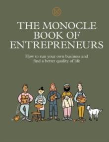 MONOCLE BOOK OF ENTREPRENEURS