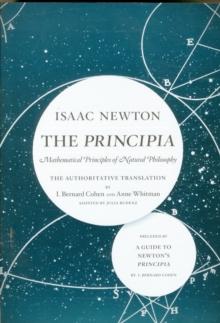 PRINCIPIA: THE AUTHORITATIVE TRANSLATION AND GUIDE