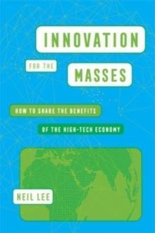 INNOVATION FOR THE MASSES