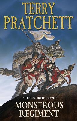 MONSTROUS REGIMENT : (DISCWORLD NOVEL 31)