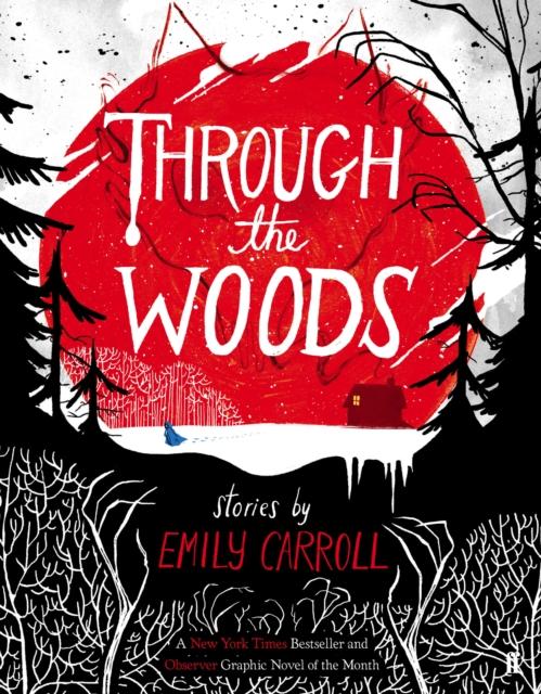 THROUGH THE WOODS