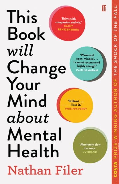 THIS BOOK WILL CHANGE YOUR MIND ABOUT MENTAL HEALTH
