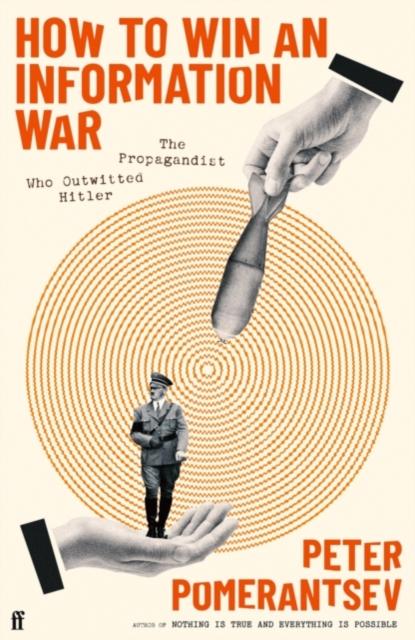 HOW TO WIN AN INFORMATION WAR