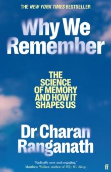 WHY WE REMEMBER