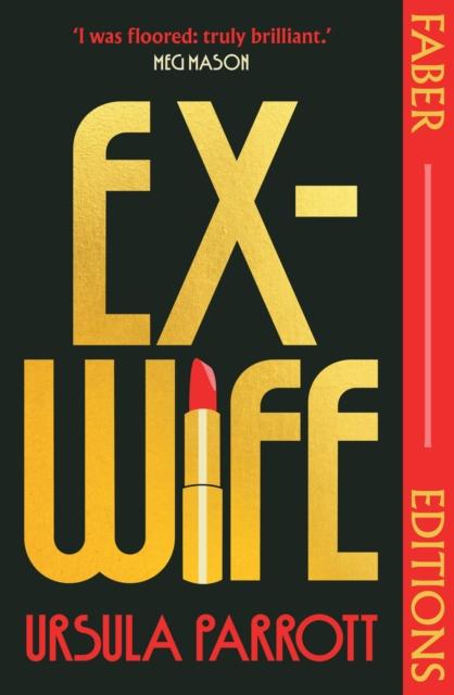 EX-WIFE (FABER EDITIONS)
