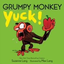 GRUMPY MONKEY YUCK!
