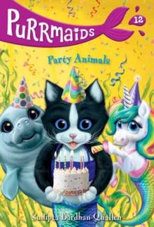PURRMAIDS #12: PARTY ANIMALS
