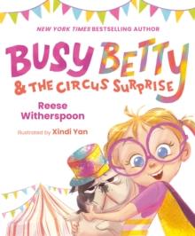 BUSY BETTY & THE CIRCUS SURPRISE