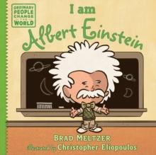 I AM ALBERT EINSTEIN