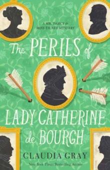 PERILS OF LADY CATHERINE DE BOURGH