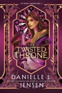 BRIDGE KINGDOM (05): THE TWISTED THRONE