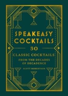 SPEAKEASY COCKTAILS