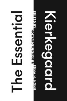 ESSENTIAL KIERKEGAARD