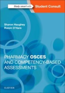 PHARMACY OSCES AND COMPETENCY-BASED ASSESSMENTS