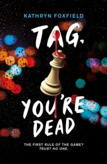 TAG, YOURE DEAD