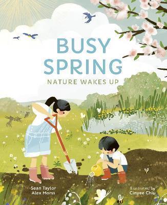 BUSY SPRING : NATURE WAKES UP