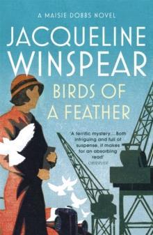 MAISIE DOBBS (02): BIRDS OF A FEATHER