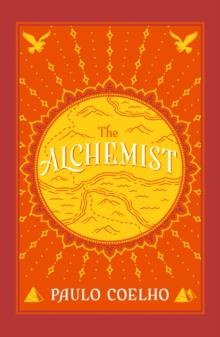 PAULO COELHO: THE ALCHEMIST