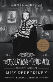 DESOLATIONS OF DEVILS ACRE