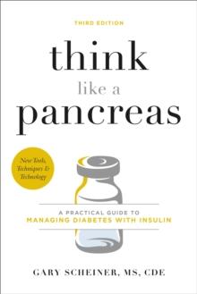 THINK LIKE A PANCREAS (THIRD EDITION)