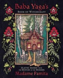 BABA YAGA'S BOOK OF WITCHCRAFT