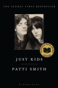 JUST KIDS : THE NATIONAL BOOK AWARD-WINNING MEMOIR