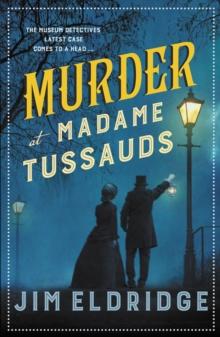 MURDER AT MADAME TUSSAUDS