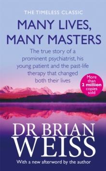 MANY LIVES, MANY MASTERS