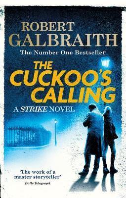 CORMORAN STRIKE (01): THE CUCKOO'S CALLING
