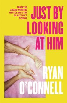 JUST BY LOOKING AT HIM