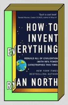 HOW TO INVENT EVERYTHING