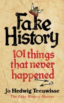 FAKE HISTORY