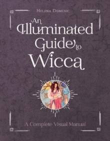 ILLUMINATED GUIDE TO WICCA