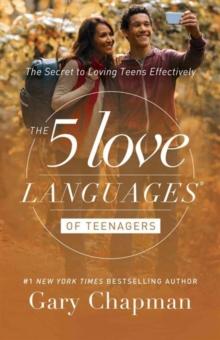 5 LOVE LANGUAGES OF TEENAGERS UPDATED EDITION