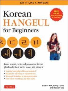 KOREAN HANGUL FOR BEGINNERS: SAY IT LIKE A KOREAN