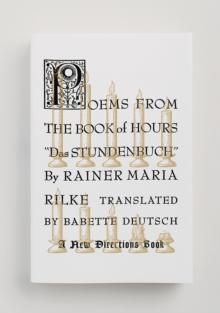 POEMS FROM THE BOOK OF HOURS