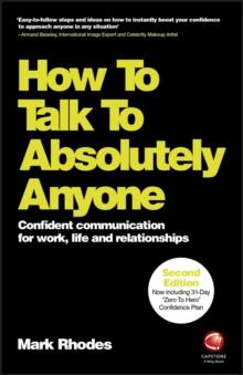 HOW TO TALK TO ABSOLUTELY ANYONE