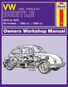 VW BEETLE 1303, 1303S & GT (72 - 75) HAYNES REPAIR MANUAL