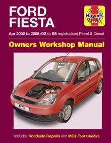FORD FIESTA PETROL & DIESEL (APR 02 - 08) HAYNES REPAIR MANUAL
