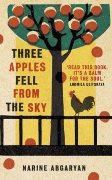 THREE APPLES FELL FROM THE SKY