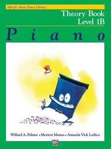 ALFRED'S BASIC PIANO THEORY BOOK LEVEL 1B