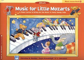 ALFRED'S MUSIC FOR LITTLE MOZARTS - MUSIC LESSON BOOK 1