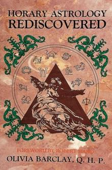 HORARY ASTROLOGY REDISCOVERED