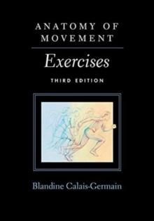 ANATOMY OF MOVEMENT : EXERCISES