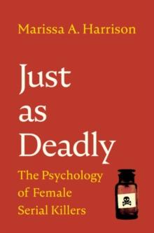 JUST AS DEADLY