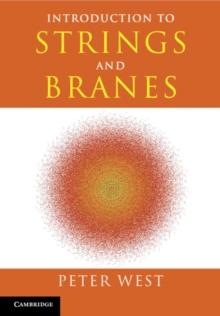 INTRODUCTION TO STRINGS AND BRANES