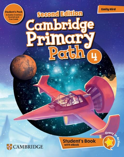CAMBRIDGE PRIMARY PATH LEVEL 4 STUDENT'S BOOK 2ND. ED.  ( PLUS  CREATIVE JOURNAL PLUS  EBOOK)
