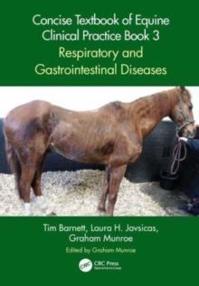 CONCISE TEXTBOOK OF EQUINE CLINICAL PRACTICE BOOK 3
