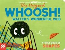 WHOOSH! WALTER'S WONDERFUL WEB