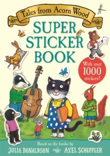 TALES FROM ACORN WOOD SUPER STICKER BOOK